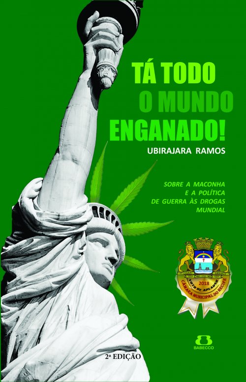 Tá todo o mundo enganado! - Ubirajara Ramos - Segunda Edição