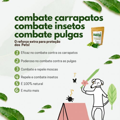 Neem Pet 100% Natural Combate Pulgas Carrapatos Coceiras e Mau Hálito