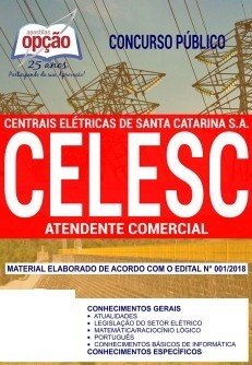 Apostila Celesc 2018 Atendente Comercial Digital Editora Opção