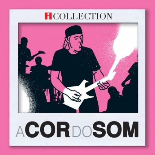 CD A COR DO SOM - EPACK - SÉRIE ICOLLECTION (Embalagem de Papelão)