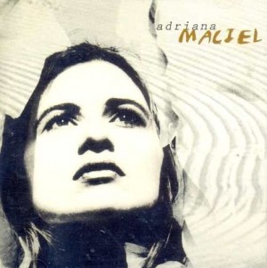Cd Adriana Maciel - Adriana Maciel 1997 Cd Adriana Maciel - Adriana Maciel 1997