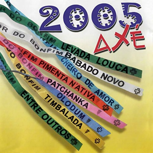 CD AXÉ BAHIA 2005 - OLODUM, BABADO NOVO E OUTROS