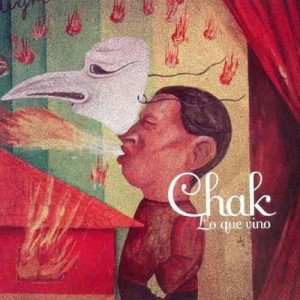 CD CHAK - LO QUE VINO (2006) CD CHAK - LO QUE VINO (2006)