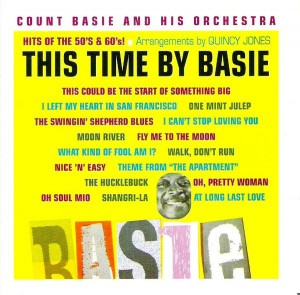 CD COUNT BASIE ORCHESTRA - THIS TIME BY BASIE - HITS OF THE 50S & 60S! CD COUNT BASIE ORCHESTRA - THIS TIME BY BASIE - HITS OF THE 50S & 60S!