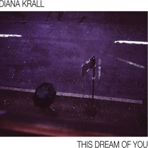 CD DIANA KRALL - THIS DREAM OF YOU - DIGIPACK