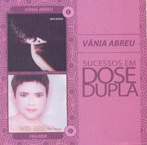 CD DOSE DUPLA - VÂNIA ABREU - 2 CDS CD DOSE DUPLA - VÂNIA ABREU - 2 CDS