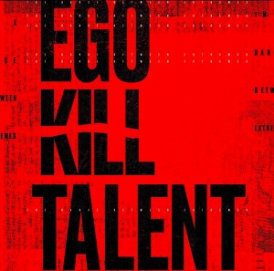 CD EGO KILL TALENT - THE DANCE BETWEEN EXTREMES - PRÉ-VENDA LANÇAMENTO 19 DE MARÇO CD EGO KILL TALENT - THE DANCE BETWEEN EXTREMES - PRÉ-VENDA LANÇAMENTO 19 DE MARÇO