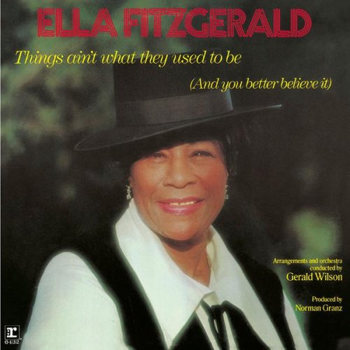 CD ELLA FITZGERALD - THINGS AIN'T WHAT THEY USED TO BE