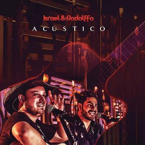 CD ISRAEL & RODOLFFO - ACUSTICO