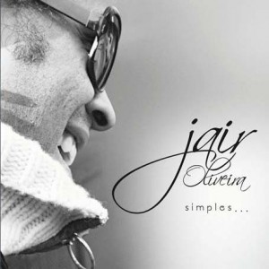CD JAIR OLIVEIRA - SIMPLES CD JAIR OLIVEIRA - SIMPLES