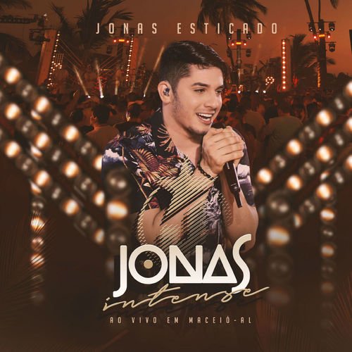 CD JONAS ESTICADO - JONAS INTENSE - AO VIVO EM MACEIÓ