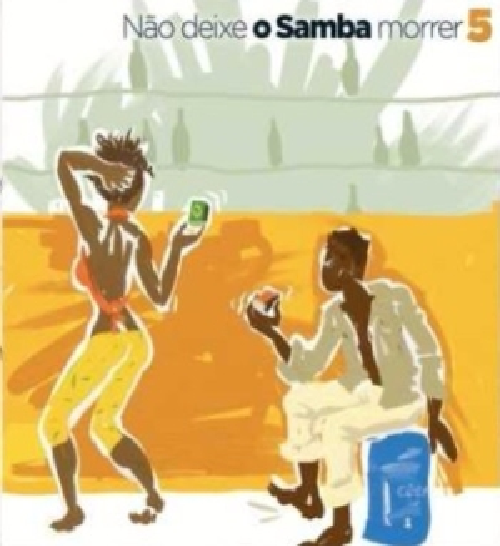 CD NÃO DEIXE O SAMBA MORRER - VOL. 5