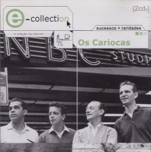 CD OS CARIOCAS - E-COLLECTION CD OS CARIOCAS - E-COLLECTION