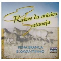 CD PENA BRANCA E XAVANTINHO - RAÍZES DA MÚSICA SERTANEJA CD PENA BRANCA E XAVANTINHO - RAÍZES DA MÚSICA SERTANEJA