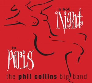 CD PHIL COLLINS - A HOT NIGHT IN PARIS - VERSÃO REMASTERIZADA EM DIGIPACK CD PHIL COLLINS - A HOT NIGHT IN PARIS - VERSÃO REMASTERIZADA EM DIGIPACK