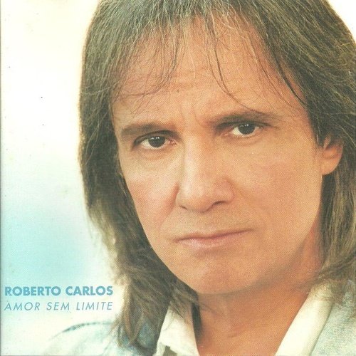 CD ROBERTO CARLOS - AMOR SEM LIMITE