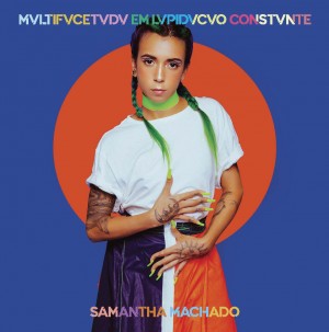 CD SAMANTHA MACHADO - MULTIFACETADA EM LAPIDAÇÃO CONSTANTE - PRÉ-VENDA 29/05 CD SAMANTHA MACHADO - MULTIFACETADA EM LAPIDAÇÃO CONSTANTE - PRÉ-VENDA 29/05