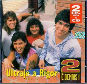 CD ULTRAJE A RIGOR - 2 É DEMAIS! VOL. 2 CD ULTRAJE A RIGOR - 2 É DEMAIS! VOL. 2
