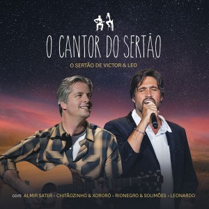 CD VICTOR & LEO - O CANTOR DO SERTAO CD VICTOR & LEO - O CANTOR DO SERTAO