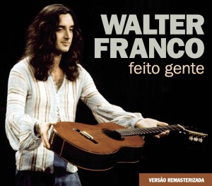 CD WALTER FRANCO - FEITO GENTE (REMASTERIZADO) - 2 CDS CD WALTER FRANCO - FEITO GENTE (REMASTERIZADO) - 2 CDS
