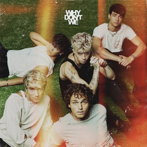 CD WHY DON'T WE - THE GOOD TIMES AND THE BAD ONES 
