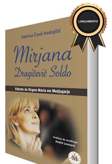 Mirjana Soldo: Vidente da Virgem Maria em Medjugorje