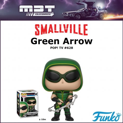 Funko Pop - Smallville - Green Arrow #628
